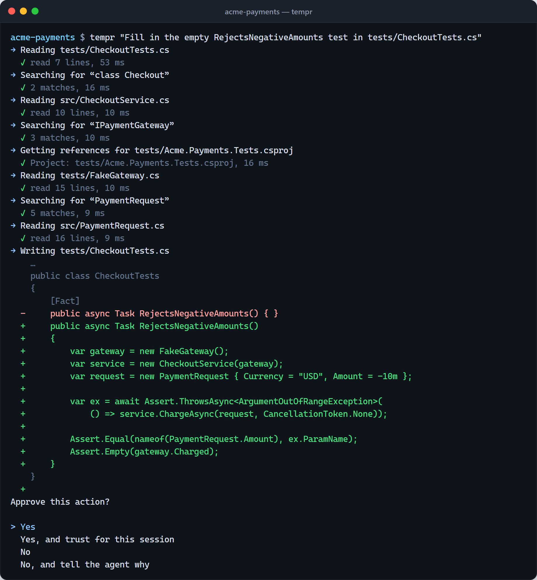 A terminal running tempr with a request to fill in an empty xUnit test: the agent reads the test, service and request files, then proposes a diff that writes the test and asks Approve this action? with Yes, Yes and trust for this session, No, and No and tell the agent why
